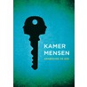 Kamermensen door Annemarie de Gee