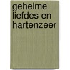 Geheime Liefdes en Hartenzeer by Nienke van Baal