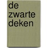 De zwarte deken by Pieter A. Klein