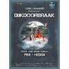 Dijkdoorbraak! door Tjerk Lammers