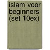 Islam voor beginners (set 10ex) by Joris Luyendijk