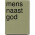Mens naast God