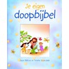 Je eigen doopbijbel (blauwe ed) by Lizzie Ribbons