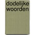 Dodelijke woorden