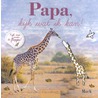 Papa, kijk wat ik kan! by Mack