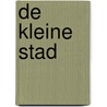De kleine stad by Hans Adler