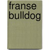 Franse bulldog door Adriaan Louwrier