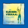 Het kleurenverhaal van Mir door Mireille Mettes