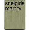 Snelgids mart TV door Peter D'Hollander