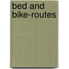 Bed and bike-routes door Diederik Mönch