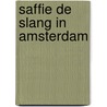 Saffie de slang in Amsterdam by Marieke Damen