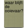 Waar blijft de ooievaar? door Sanne Koemans