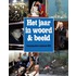 Het jaar in woord en beeld