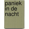 Paniek in de nacht door Vrouwke Klapwijk