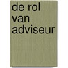 De rol van adviseur door Marike van den Berg