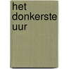 Het donkerste uur door Kerry Connor