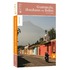 Guatemala, Belize en Honduras