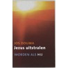 Jezus uitstralen door Jos Douma