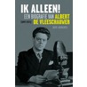 Ik alleen! by Bert Govaerts