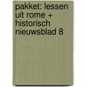 Pakket: Lessen uit Rome + Historisch Nieuwsblad 8 door Fik Meijer