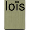 Loïs door Marja van der Linden