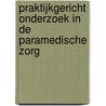 Praktijkgericht onderzoek in de paramedische zorg door Yvonne van Zalen