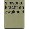 Simsons kracht en zwakheid door H. Zweistra
