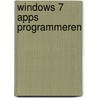 Windows 7 apps programmeren door Christian Bleske