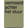 Vermoeid achter het stuur door M. Dijkstra