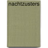 Nachtzusters by Betty Mellaerts