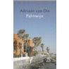 Palmwijn by Adriaan van Dis