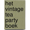 Het vintage tea party boek door Angel Adoree