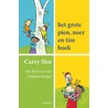 Het grote Pien, Noer en Tim boek door Carry Slee