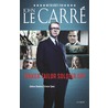 Tinker tailor, soldier spy by John Le Carré