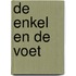 de enkel en de voet