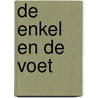 de enkel en de voet door Luc Peeters