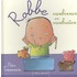 Robbe vanbinnen en vanbuiten