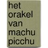 Het orakel van Machu Picchu