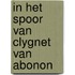 In het spoor van clygnet van Abonon