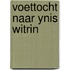Voettocht naar Ynis Witrin