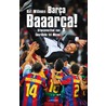 Barca, Baaarca! door Raf Willems
