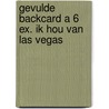 Gevulde backcard a 6 ex. Ik hou van Las Vegas door Lindsey Kelk