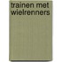 Trainen met wielrenners