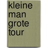 Kleine man grote tour door Jeroen De Preter