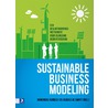 Sustainable business modeling door Jacques de Swart