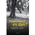 Geadopteerd, en dan?