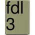 FDL 3