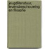 Jeugdliteratuur, levensbeschouwing en filosofie