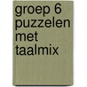 Groep 6 puzzelen met taalmix door Jessica Copier
