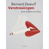 Verstrooiingen door Bernard Dewulf